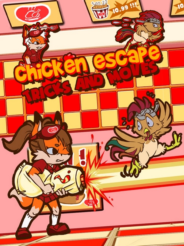 Chicken Escape : Tricks and moves